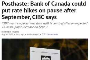 加息到头了：CIBC预测加拿大央行9月后或暂停加息