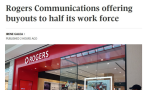 大动作！电信巨头Rogers让一半员工自愿离职，涉12500人