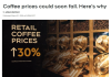 好消息！加拿大咖啡价格终于要降了