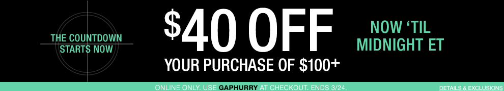 GAP一天特卖 满$100减$40