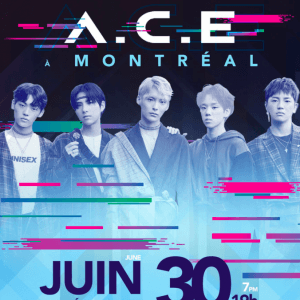 韩国组合A.C.E今年夏天要来蒙特利尔了
