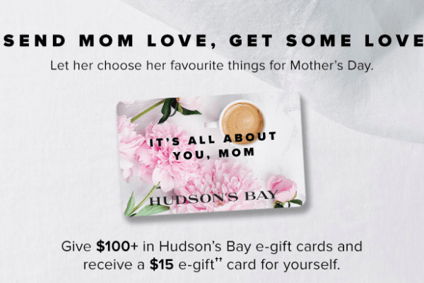 购The Bay母亲节礼品卡100元 就送15元